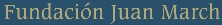 Fundaci�n Juan March - Madrid